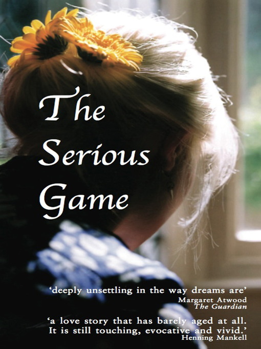 Title details for The Serious Game by Hjalmar Soderberg - Available